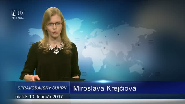 SPRAVODAJSKÝ SÚHRN (10.2.2017)