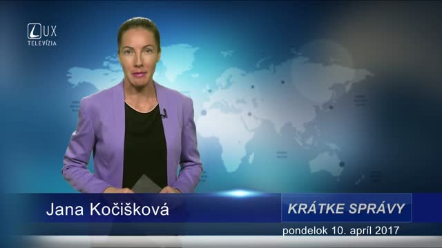 KRÁTKE SPRÁVY (10.04.2017)