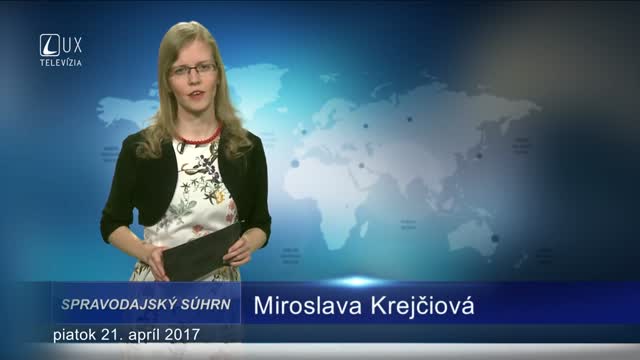 SPRAVODAJSKÝ SÚHRN (21.04.2017)