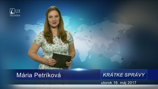 KRÁTKE SPRÁVY (16.05.2017)