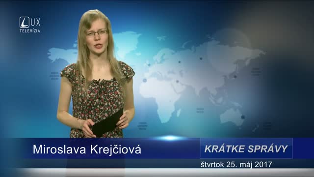 KRÁTKE SPRÁVY (25.05.2017)