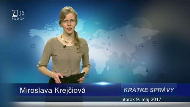 KRÁTKE SPRÁVY (09.05.2017)