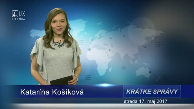 KRÁTKE SPRÁVY (17.05.2017)