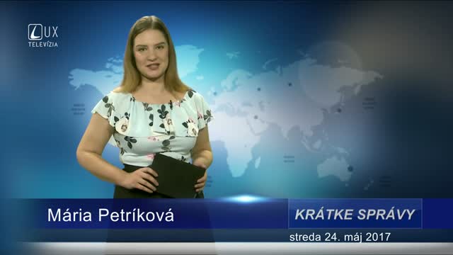 KRÁTKE SPRÁVY (24.05.2017)
