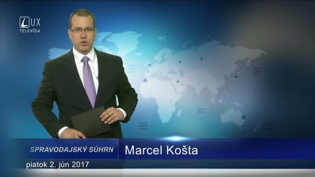 SPRAVODAJSKÝ SÚHRN (2.6.2017)