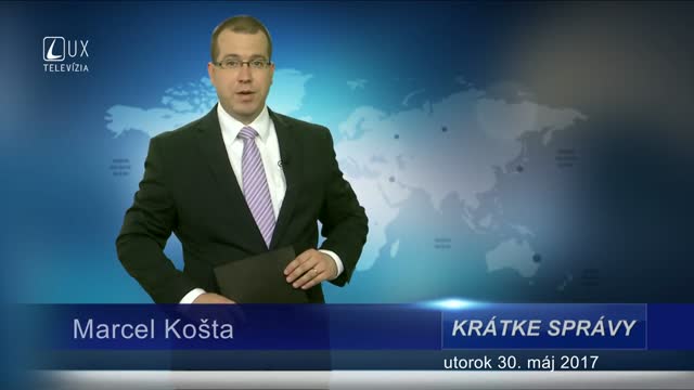 KRÁTKE SPRÁVY (30.05.2017)