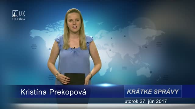 KRÁTKE SPRÁVY (27.6.2017)