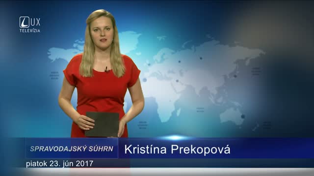 SPRAVODAJSKÝ SÚHRN (23.6.2017)
