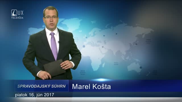 SPRAVODAJSKÝ SÚHRN (16.06.2017)