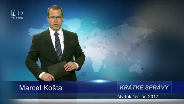 KRÁTKE SPRÁVY (15.6.2017)