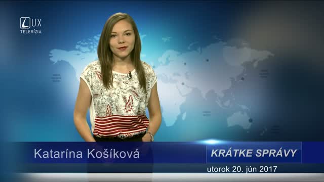 KRÁTKE SPRÁVY (20.06.2017)