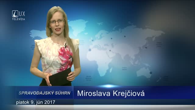 SPRAVODAJSKÝ SÚHRN (09.06.2017)