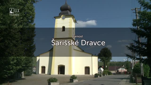 TÝŽDEŇ S... (18.09.2017) ŠARIŠSKÉ DRAVCE