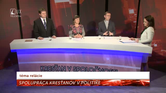 KRESŤAN V SPOLOČNOSTI (36) SPOLUPRÁCA KRESŤANOV V POLITIKE