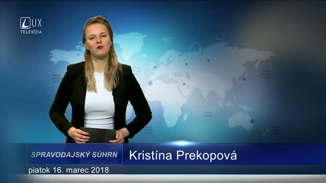 SPRAVODAJSKÝ SÚHRN (16.3.2018)