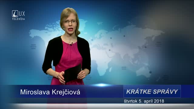 KRÁTKE SPRÁVY (5.4.2018)