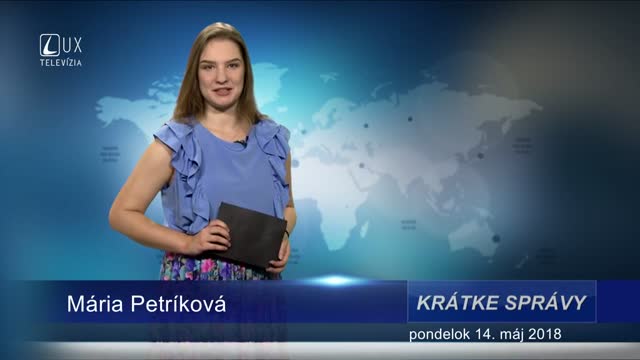 KRÁTKE SPRÁVY (14.5.2018)