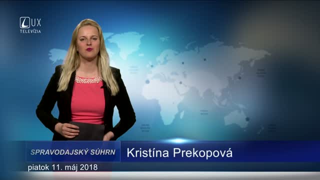 SPRAVODAJSKÝ SÚHRN (11.5.2018)