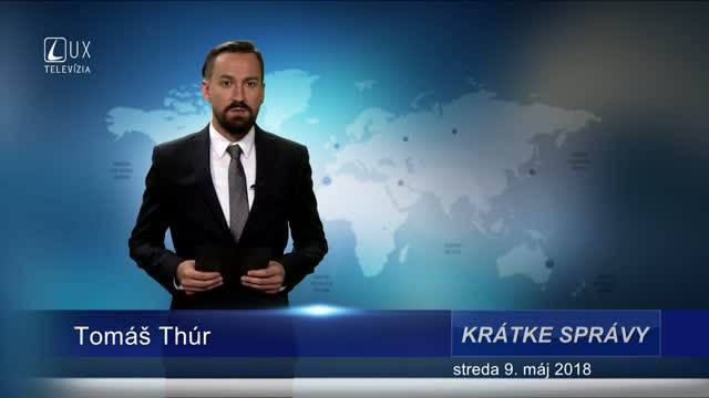 KRÁTKE SPRÁVY (9.5.2018)