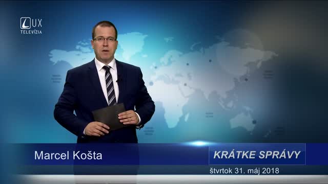 KRÁTKE SPRÁVY (31.5.2018)