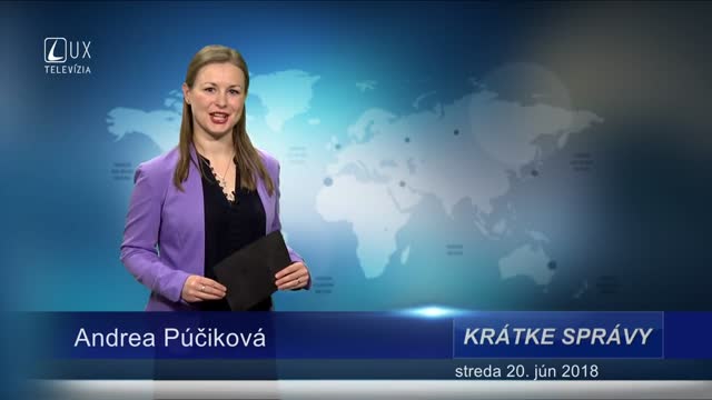 KRÁTKE SPRÁVY (20.6.2018)