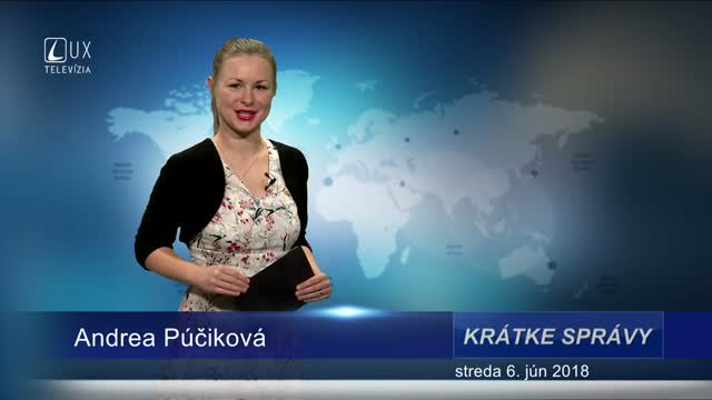 KRÁTKE SPRÁVY (6.6.2018)