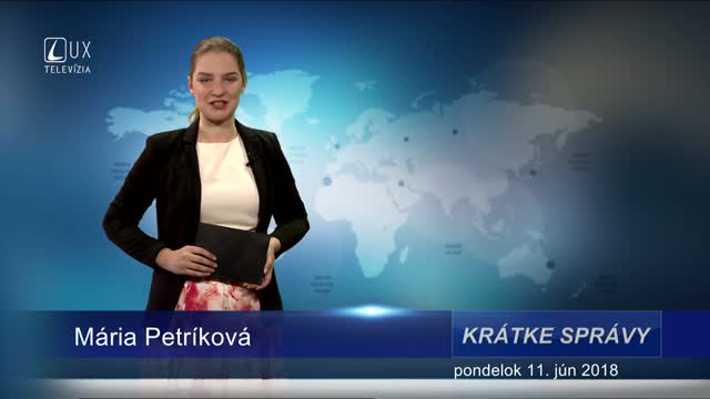 KRÁTKE SPRÁVY (11.6.2018)