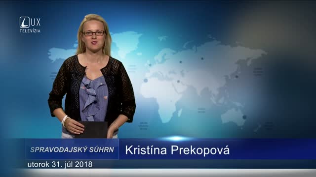 SPRAVODAJSKÝ SÚHRN (31.7.2018)