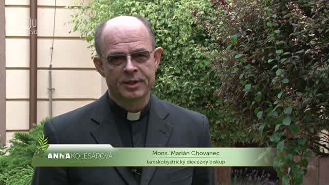 ANNA KOLESÁROVÁ. MONS. MARIÁN CHOVANEC