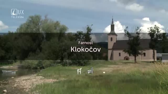 TÝŽDEŇ S... (20.8.2018) KLOKOČOV