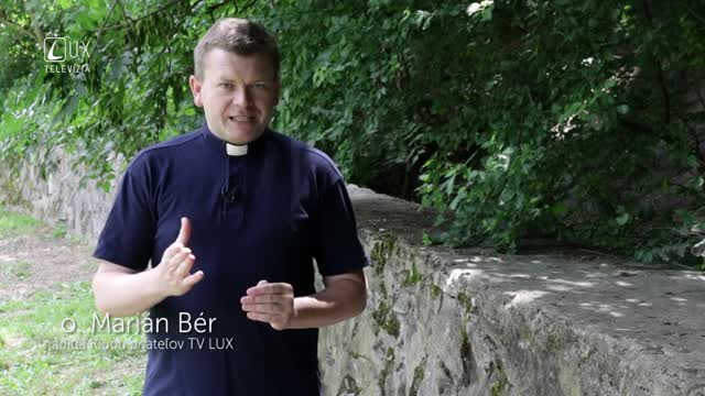 DUCHOVNÉ SLOVKO (20.8.2018) ČO PRE NÁS ZNAMENÁ VIERA?