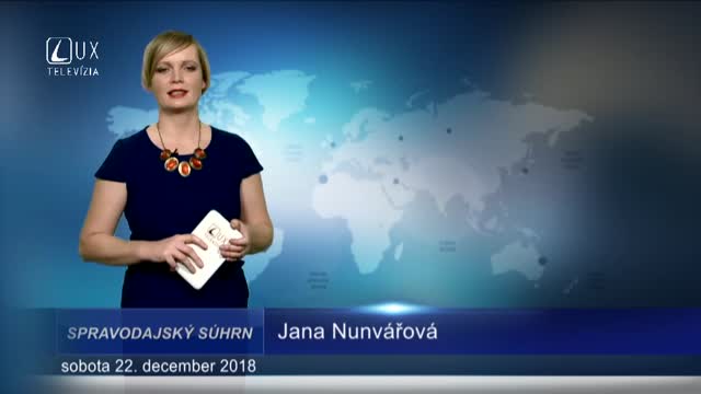SPRAVODAJSKÝ SÚHRN (22.12.2018)