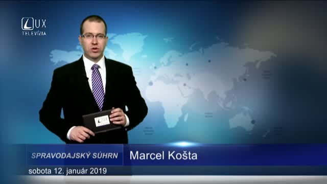 SPRAVODAJSKÝ SÚHRN (12.1.2019)