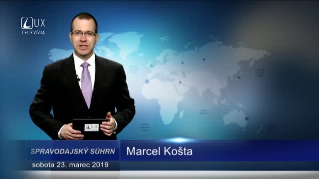 SPRAVODAJSKÝ SÚHRN (23.3.2019)