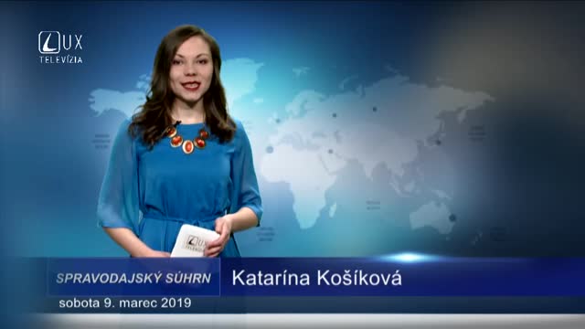 SPRAVODAJSKÝ SÚHRN (9.3.2019)