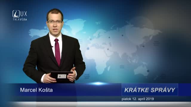 KRÁTKE SPRÁVY (12.4.2019)