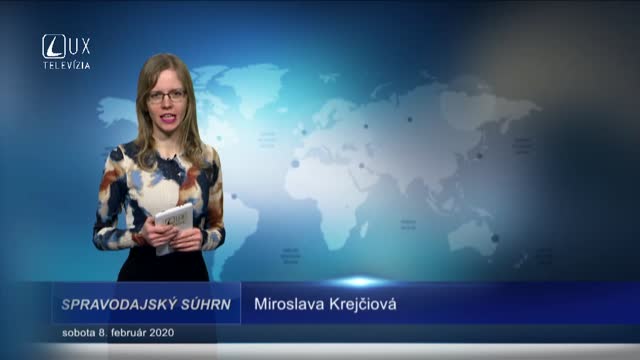 SPRAVODAJSKÝ SÚHRN (8.2.2020)