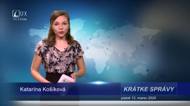 KRÁTKE SPRÁVY (13.3.2020)