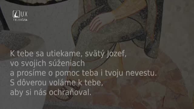 MODLITBA K SV. JOZEFOVI - K TEBE SA UTIEKAME