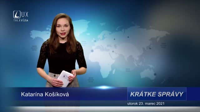 KRÁTKE SPRÁVY (23.3.2021)