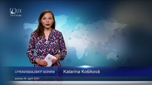 SPRAVODAJSKÝ SÚHRN (24.4.2021)