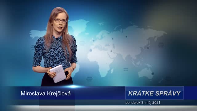 KRÁTKE SPRÁVY (3.5.2021)