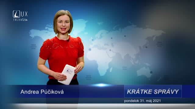 KRÁTKE SPRÁVY (31.5.2021)