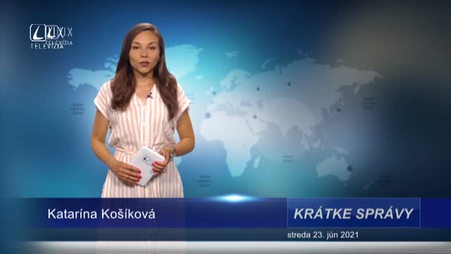 KRÁTKE SPRÁVY (23.6.2021)
