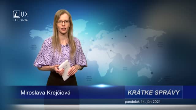 KRÁTKE SPRÁVY (14.6.2021)